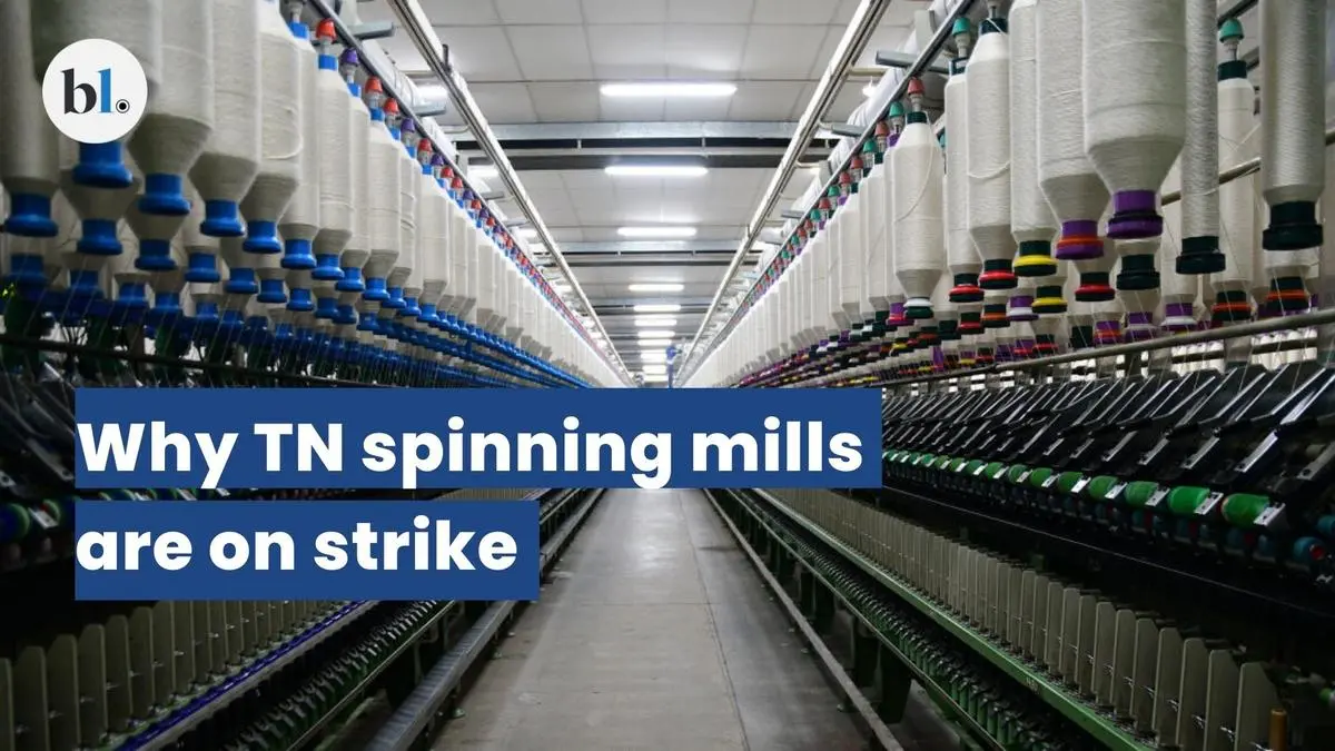 Why are Tamil Nadu spinning mills on strike? The Hindu BusinessLine